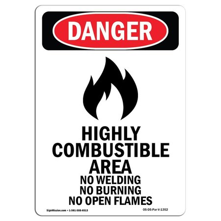 SIGNMISSION Safety Sign, OSHA Danger, 24" Height, Rigid Plastic, Highly Combustible, Portrait OS-DS-P-1824-V-1352